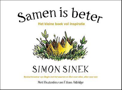 Samen is Beter - Simon Sinek
